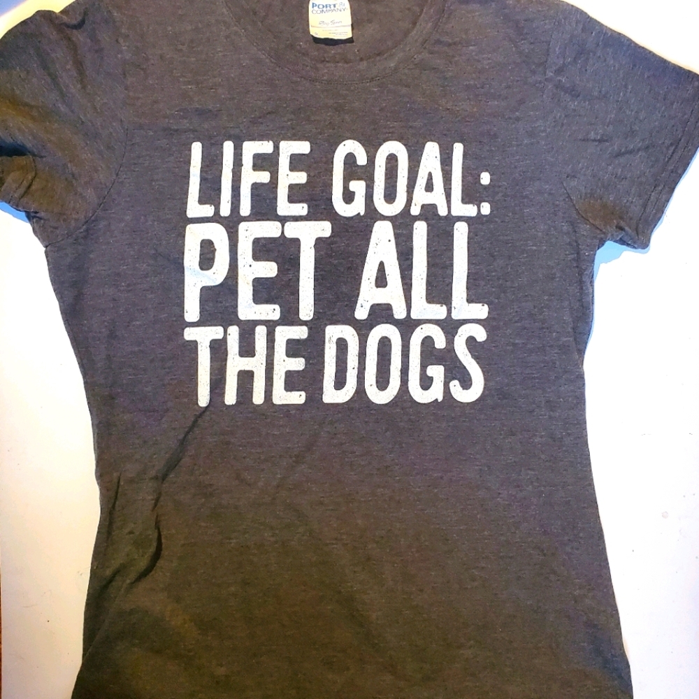 Life Goal Pet All Dogs T-SHIRT sz Sm